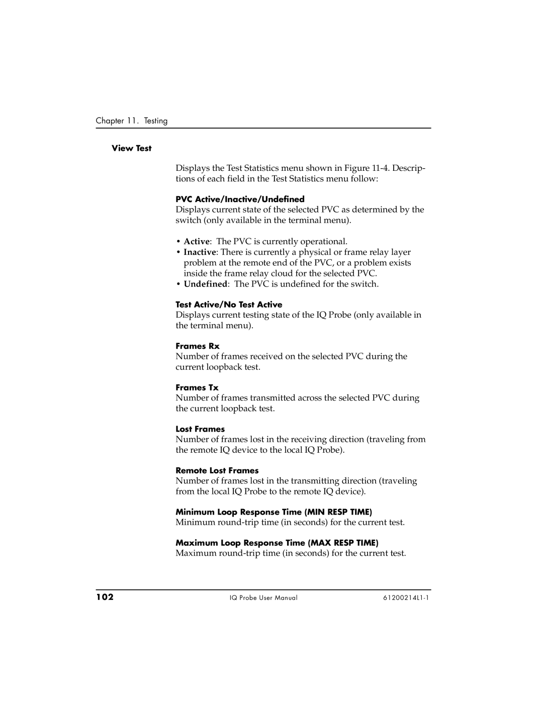 ADTRAN 1200214L1 View Test, PVC Active/Inactive/Undefined, Test Active/No Test Active, Frames Rx, Frames Tx, 102 