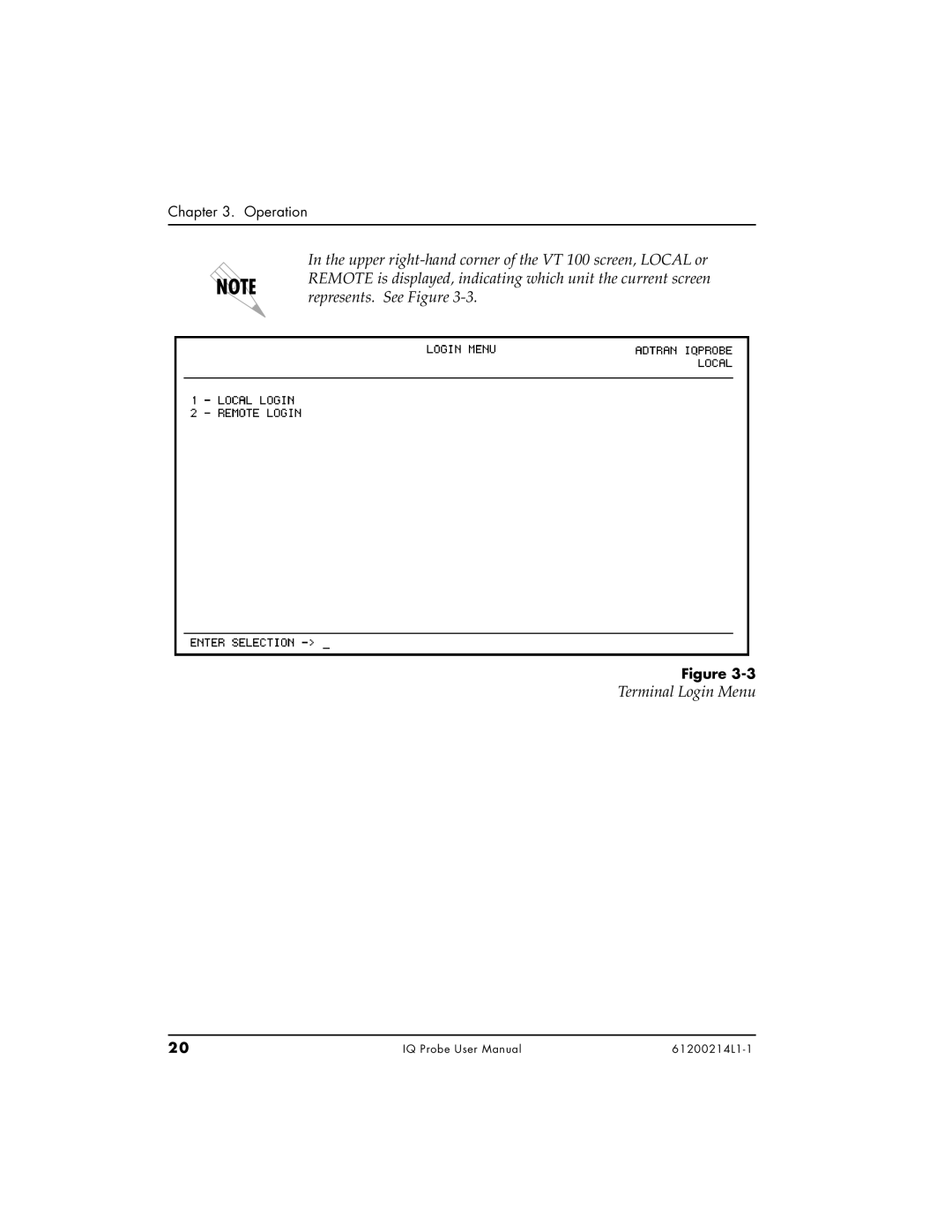 ADTRAN 1204006L1, 1200214L1, 1204002L1 user manual Operation 