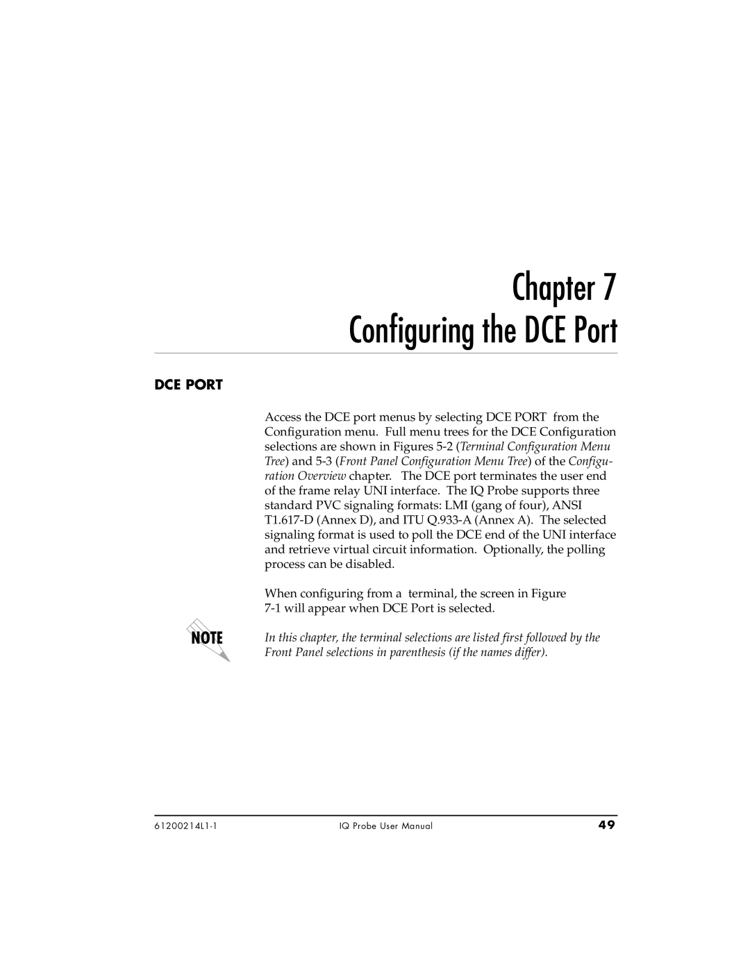 ADTRAN 1204002L1, 1200214L1, 1204006L1 user manual Chapter Configuring the DCE Port 