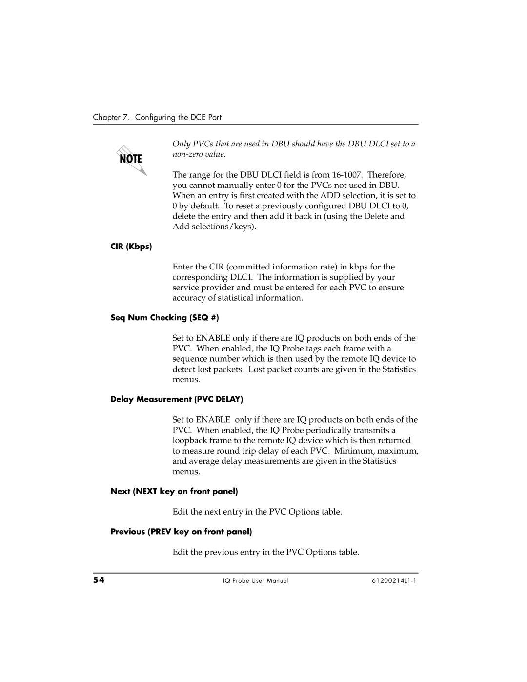 ADTRAN 1200214L1, 1204002L1 CIR Kbps, Seq Num Checking SEQ #, Delay Measurement PVC Delay, Next Next key on front panel 