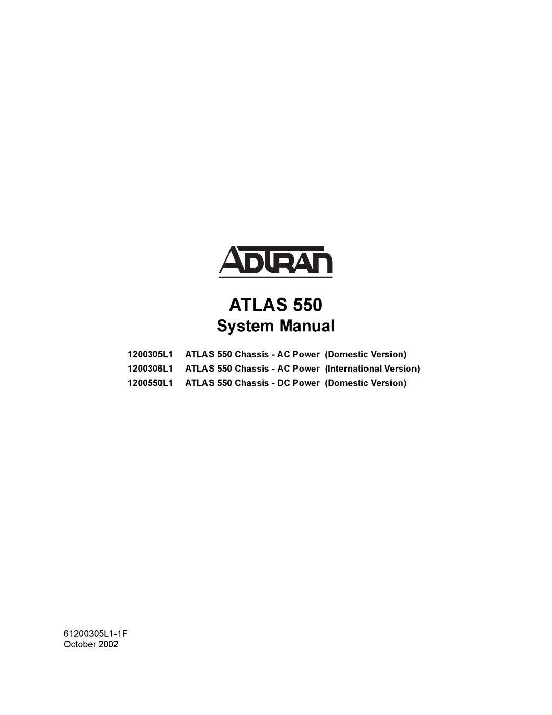 ADTRAN 1200305L1 system manual Atlas 