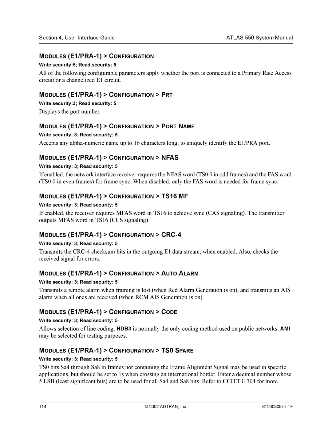 ADTRAN 1200305L1 system manual Modules E1/PRA-1 Configuration Nfas, Modules E1/PRA-1 Configuration TS16 MF 