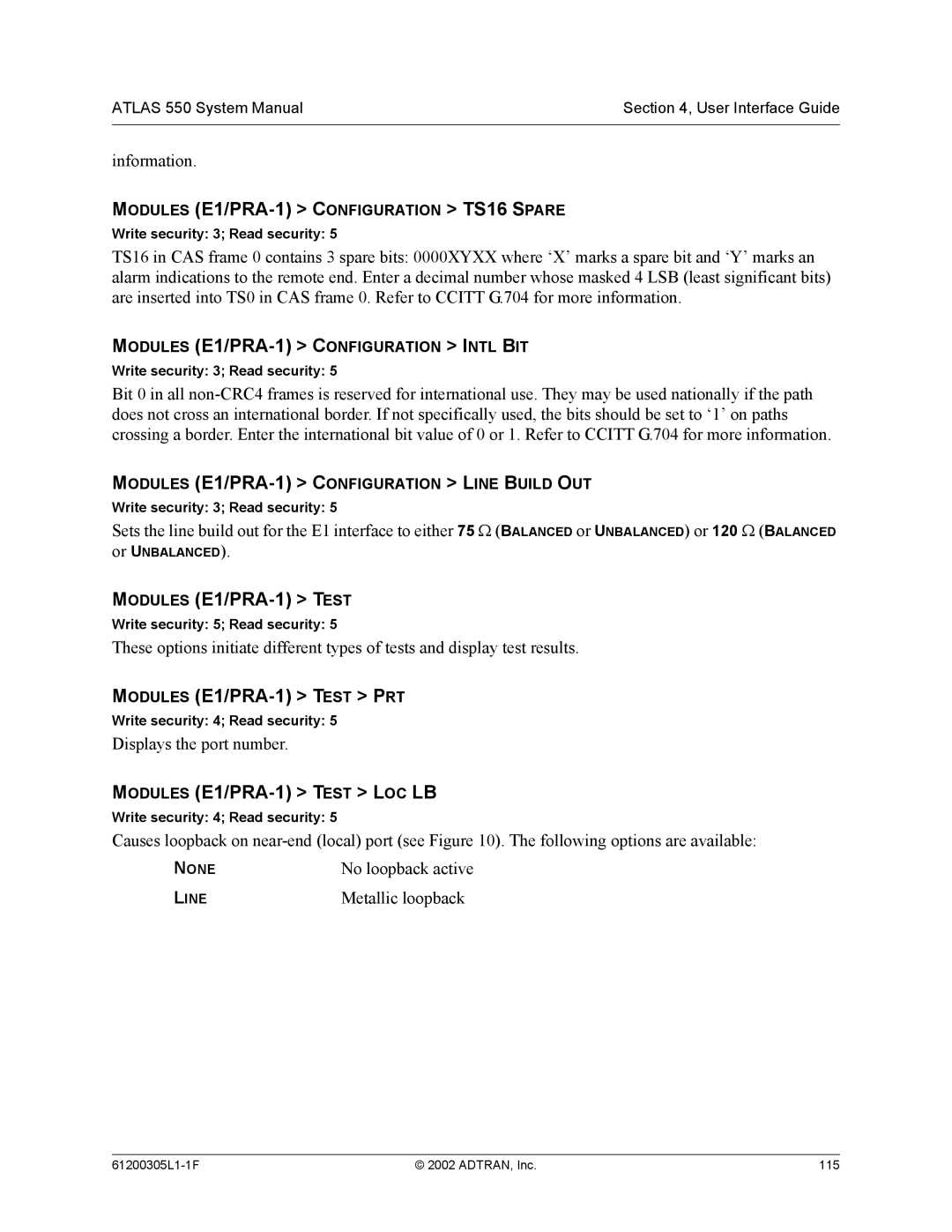 ADTRAN 1200305L1 system manual Modules E1/PRA-1 Test PRT, Modules E1/PRA-1 Test LOC LB, Information, No loopback active 