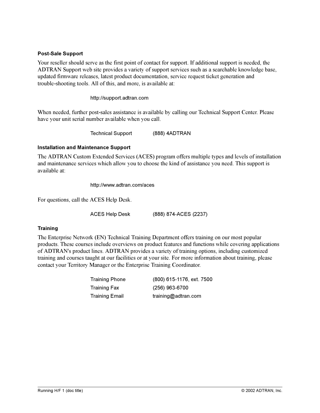 ADTRAN 1200305L1 system manual Post-Sale Support, Installation and Maintenance Support, Training 