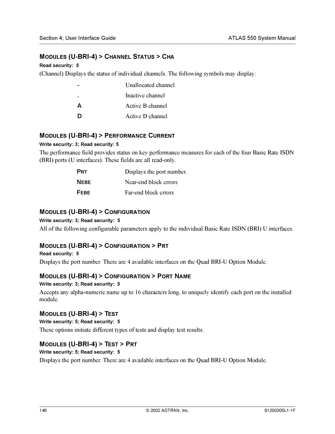 ADTRAN 1200305L1 system manual Modules U-BRI-4 Test PRT 