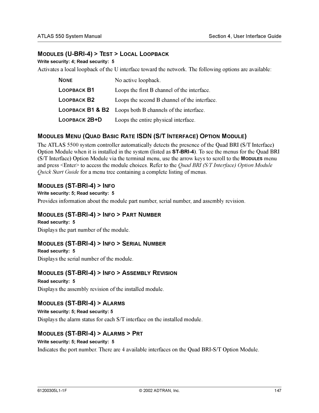 ADTRAN 1200305L1 system manual Modules ST-BRI-4 Info, Modules ST-BRI-4 Alarms PRT, Loops the entire physical interface 