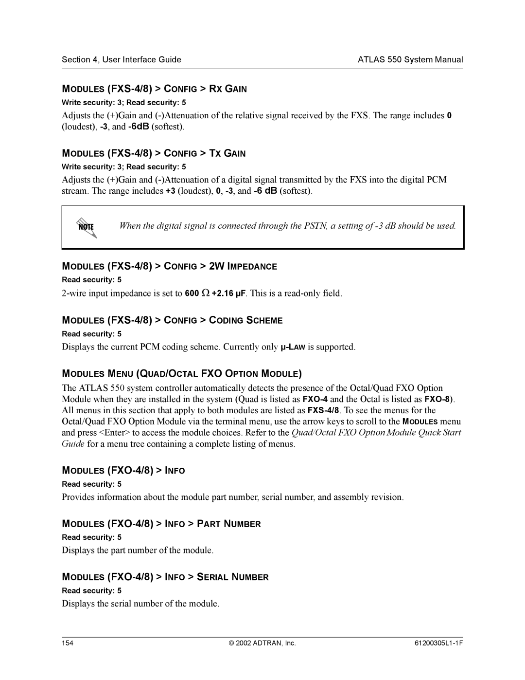 ADTRAN 1200305L1 system manual Modules FXS-4/8 Config RX Gain, Modules FXS-4/8 Config TX Gain, Modules FXO-4/8 Info 