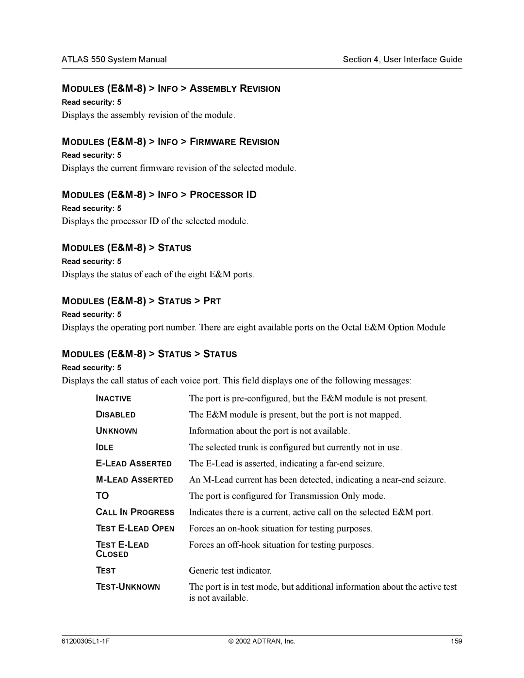 ADTRAN 1200305L1 system manual Modules E&M-8 Status PRT, Displays the status of each of the eight E&M ports 