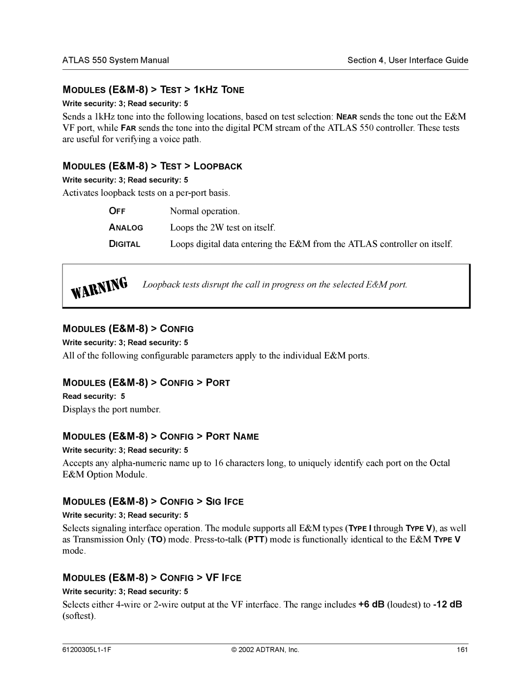 ADTRAN 1200305L1 system manual Modules E&M-8 Test 1KHZ Tone, Modules E&M-8 Config VF Ifce, Normal operation 