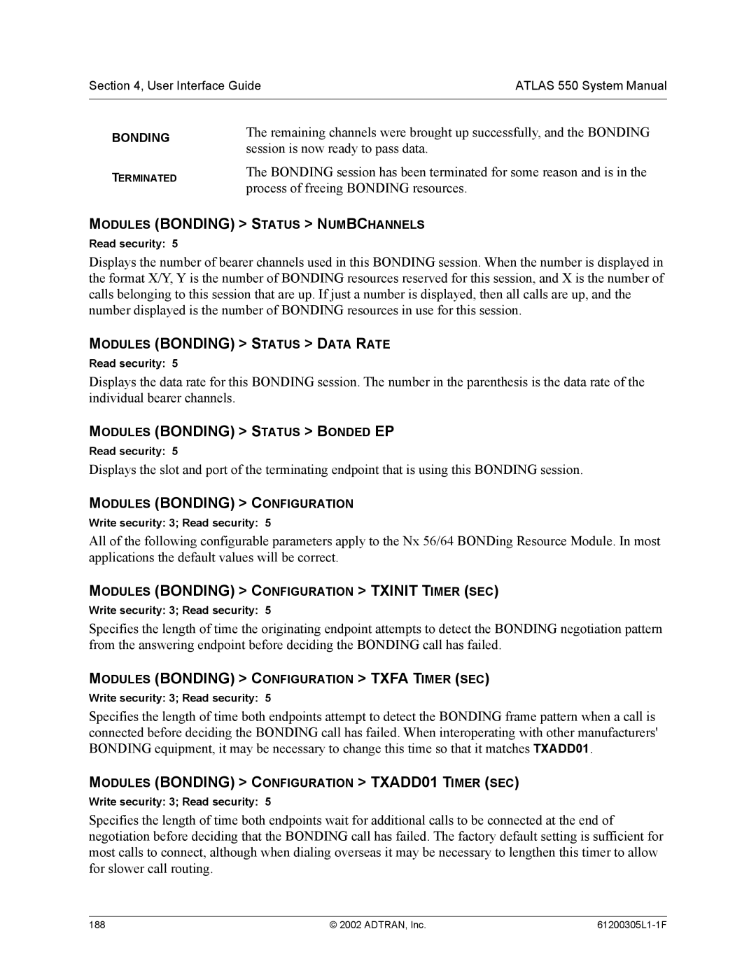 ADTRAN 1200305L1 system manual Modules Bonding Status Bonded EP 