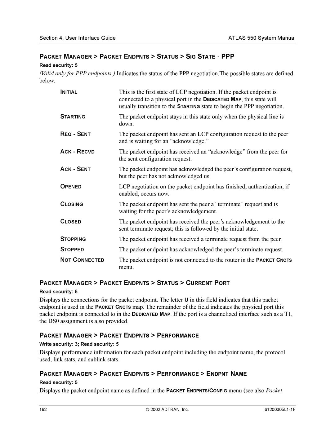 ADTRAN 1200305L1 Is waiting for an acknowledge, Sent configuration request, But the peer has not acknowledged us, Menu 