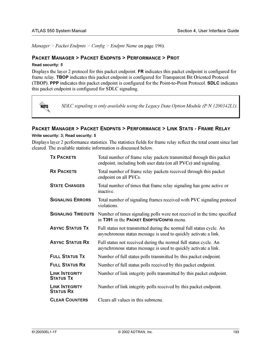 ADTRAN 1200305L1 system manual Endpoint on all PVCs, Violations, Clears all values in this submenu 