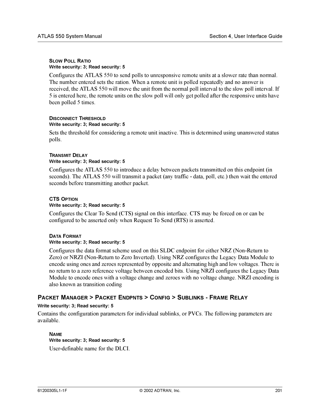 ADTRAN 1200305L1 system manual User-definable name for the Dlci 