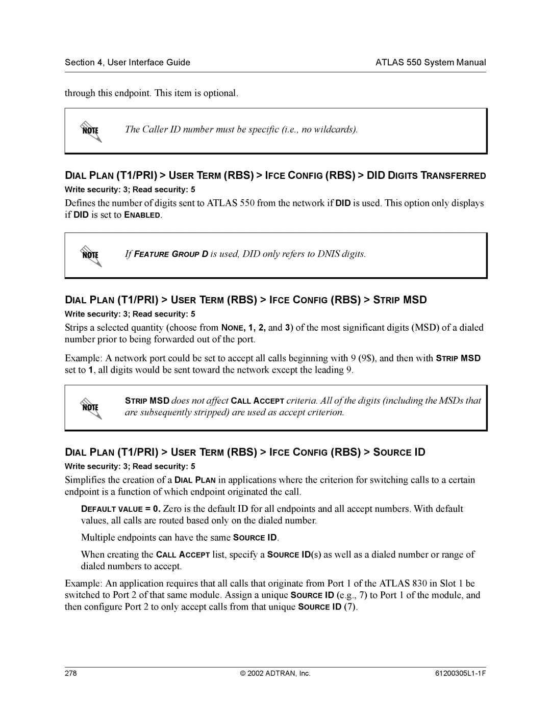 ADTRAN 1200305L1 Dial Plan T1/PRI User Term RBS Ifce Config RBS Strip MSD, Through this endpoint. This item is optional 