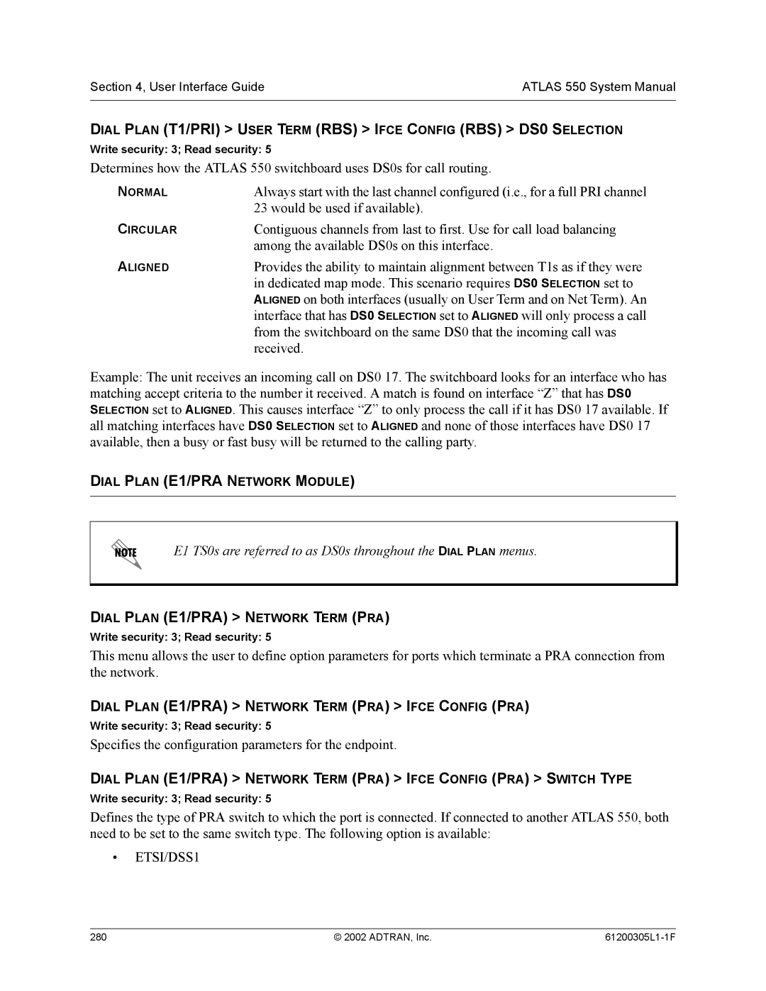 ADTRAN 1200305L1 system manual Dial Plan T1/PRI User Term RBS Ifce Config RBS DS0 Selection 