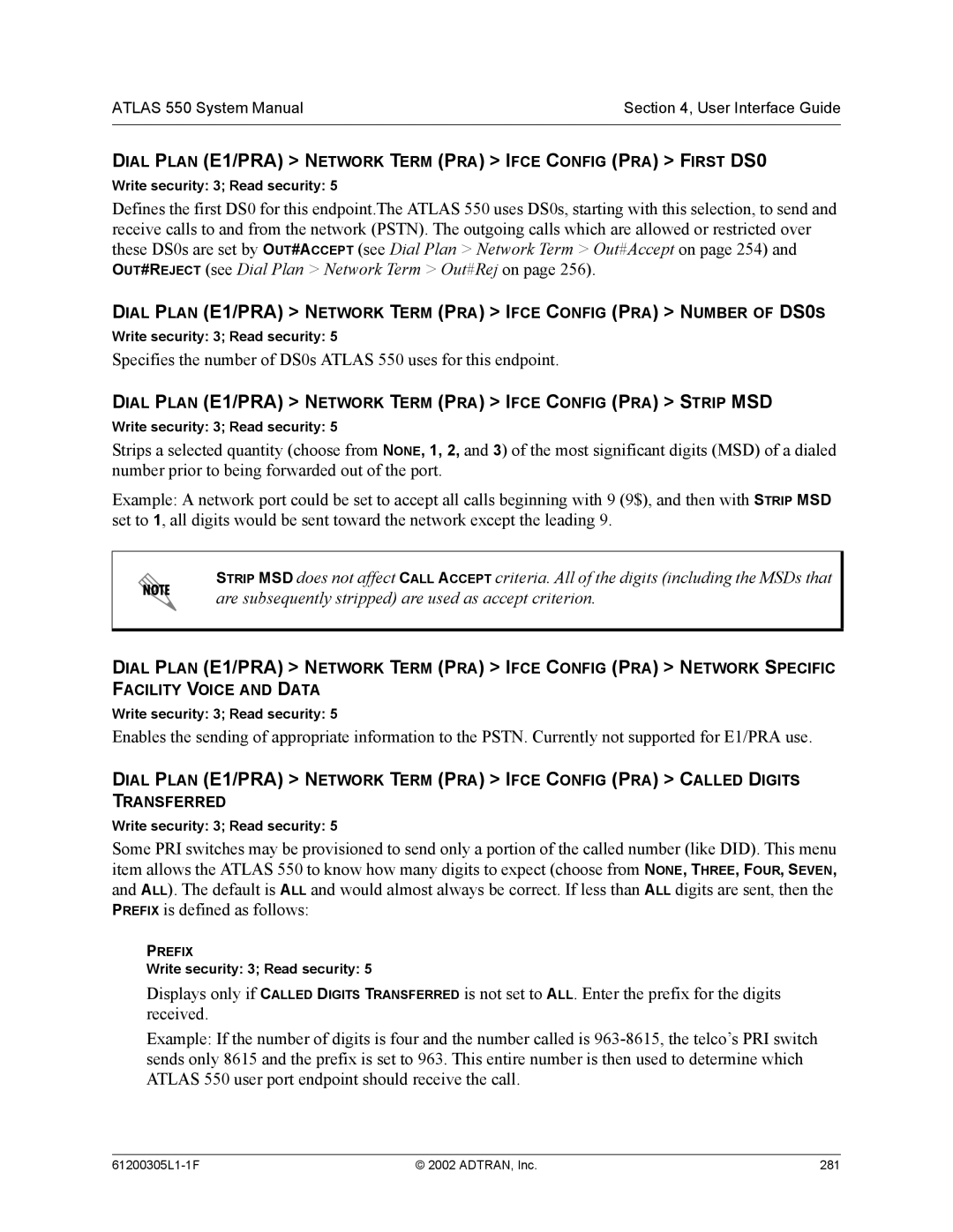 ADTRAN 1200305L1 system manual Dial Plan E1/PRA Network Term PRA Ifce Config PRA First DS0 