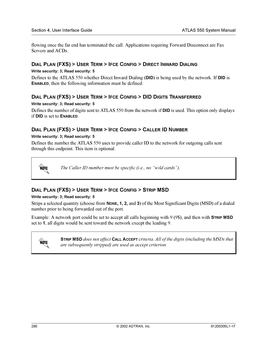 ADTRAN 1200305L1 system manual Caller ID number must be specific i.e., no wild cards 