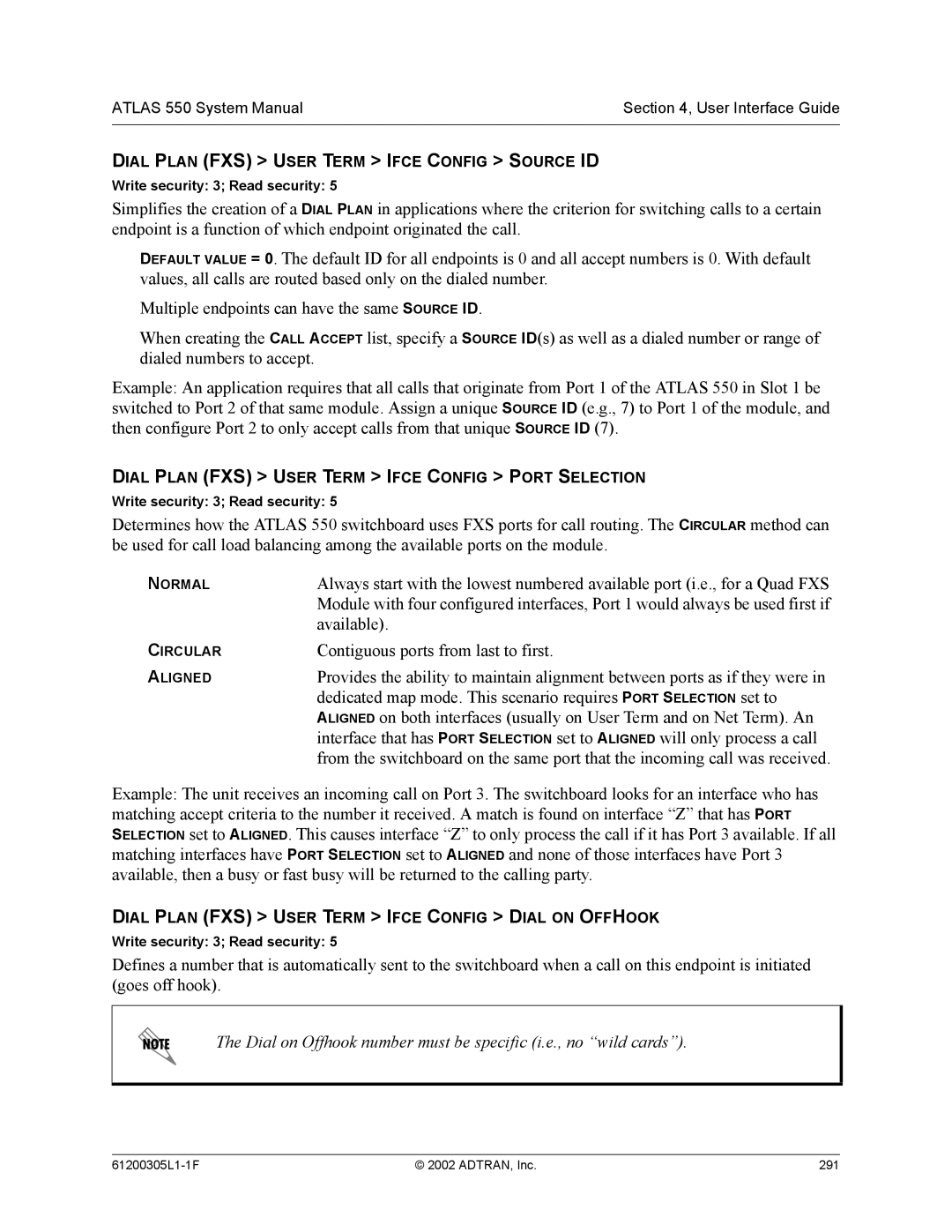 ADTRAN 1200305L1 system manual Available, Contiguous ports from last to first 