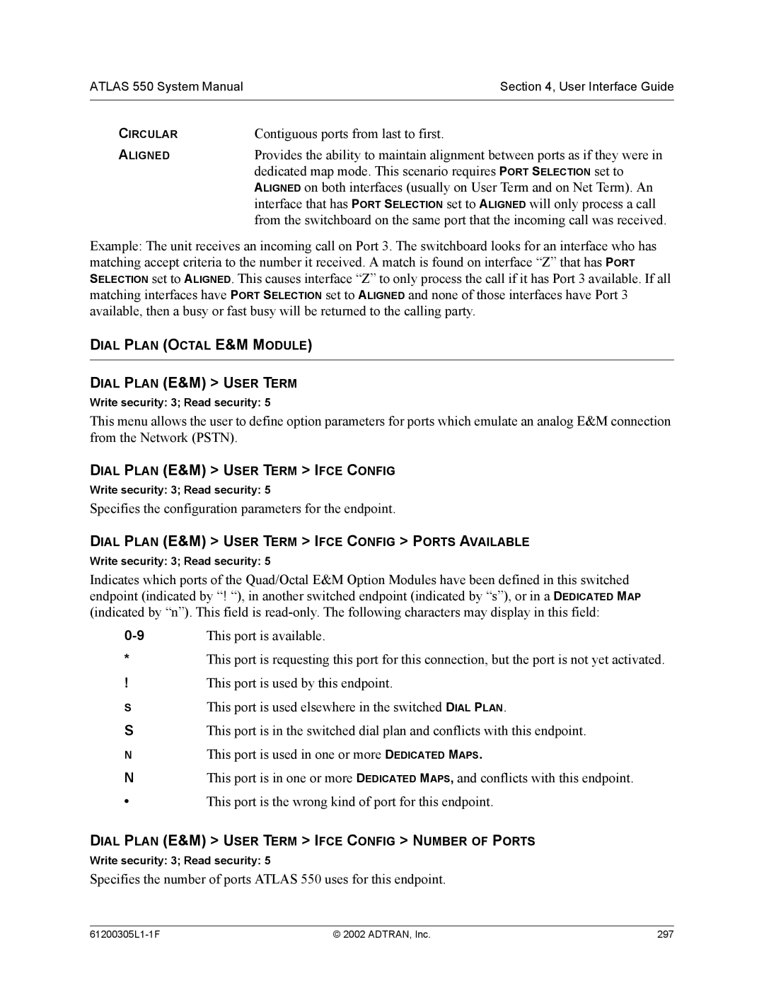 ADTRAN 1200305L1 system manual Dial Plan Octal E&M Module Dial Plan E&M User Term 