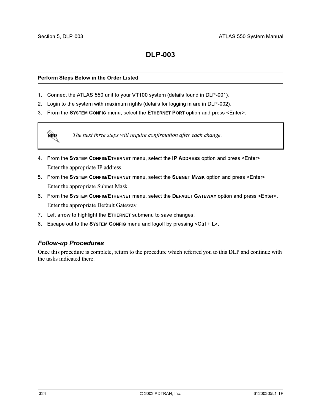 ADTRAN 1200305L1 system manual Enter the appropriate IP address, Enter the appropriate Subnet Mask 