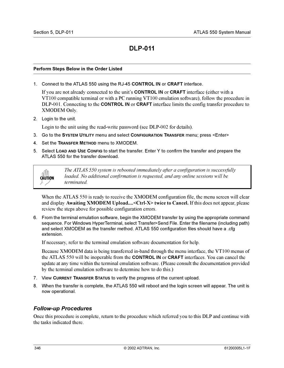 ADTRAN 1200305L1 system manual DLP-011, Review the steps above for possible configuration errors 