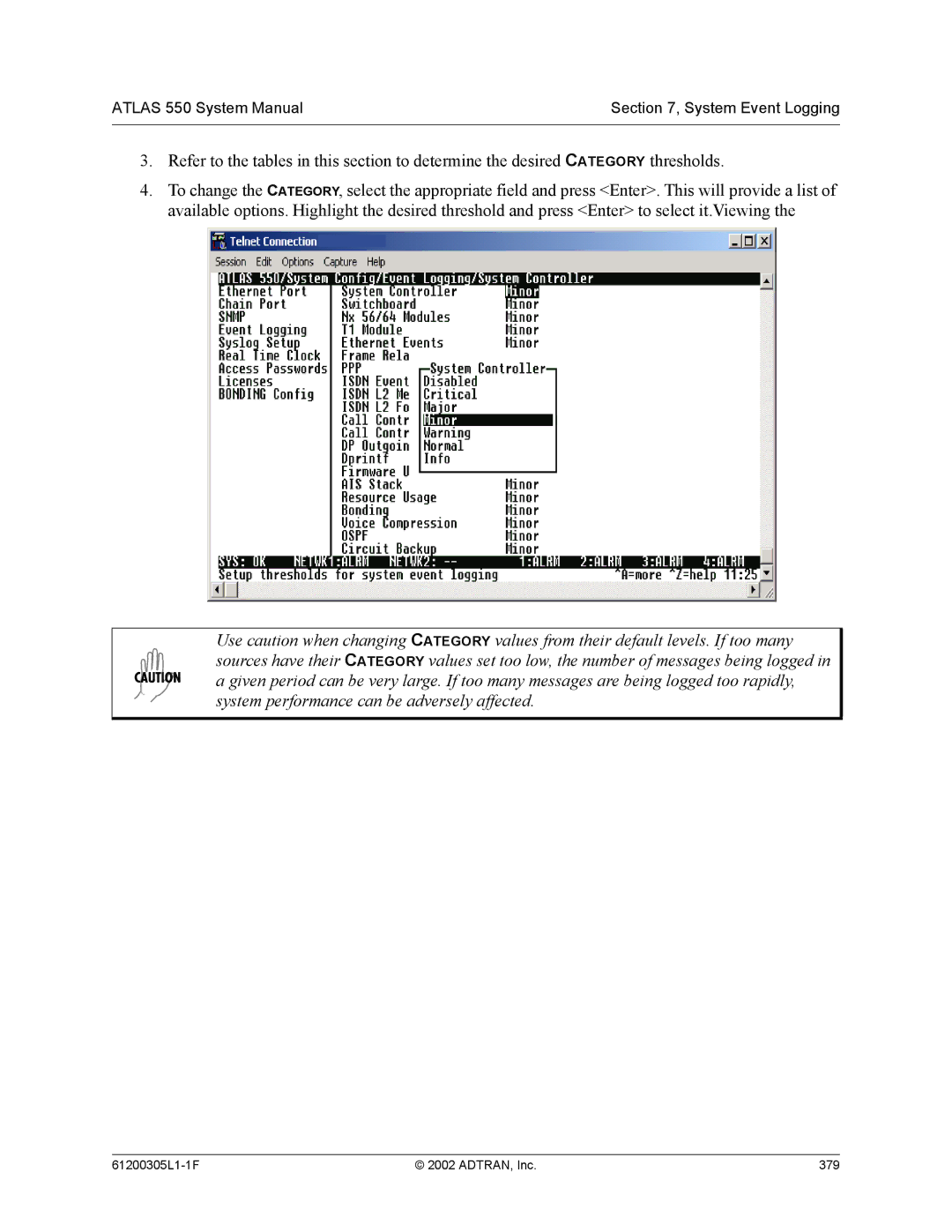 ADTRAN 1200305L1 system manual Atlas 550 System Manual System Event Logging 