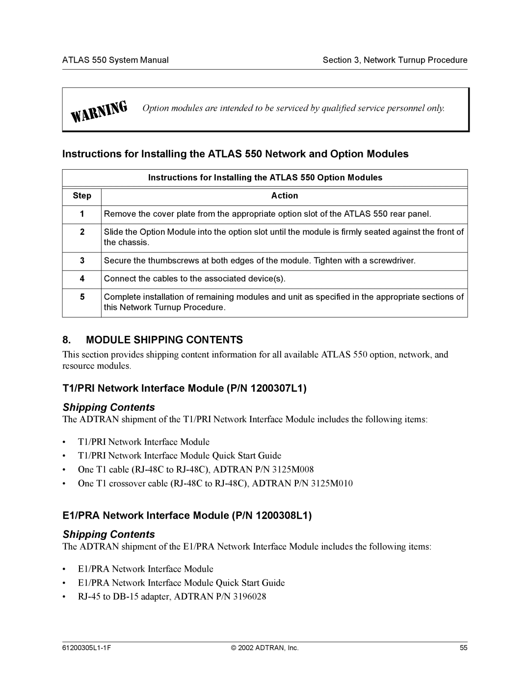 ADTRAN 1200305L1 system manual Shipping Contents 