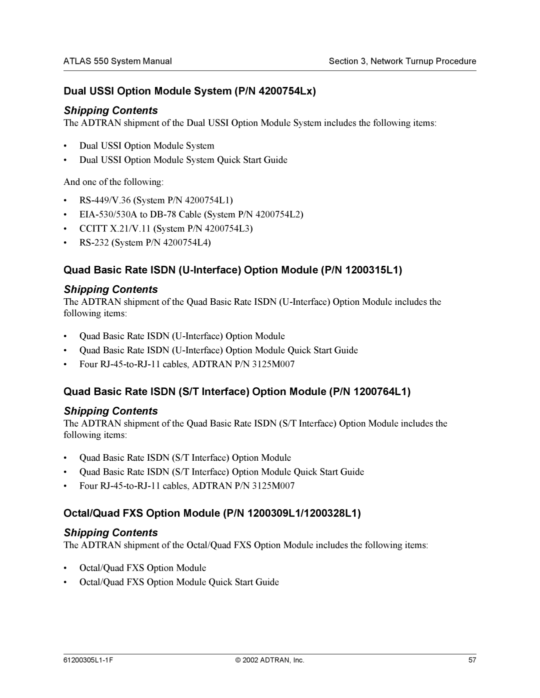 ADTRAN 1200305L1 system manual Dual Ussi Option Module System P/N 4200754Lx 