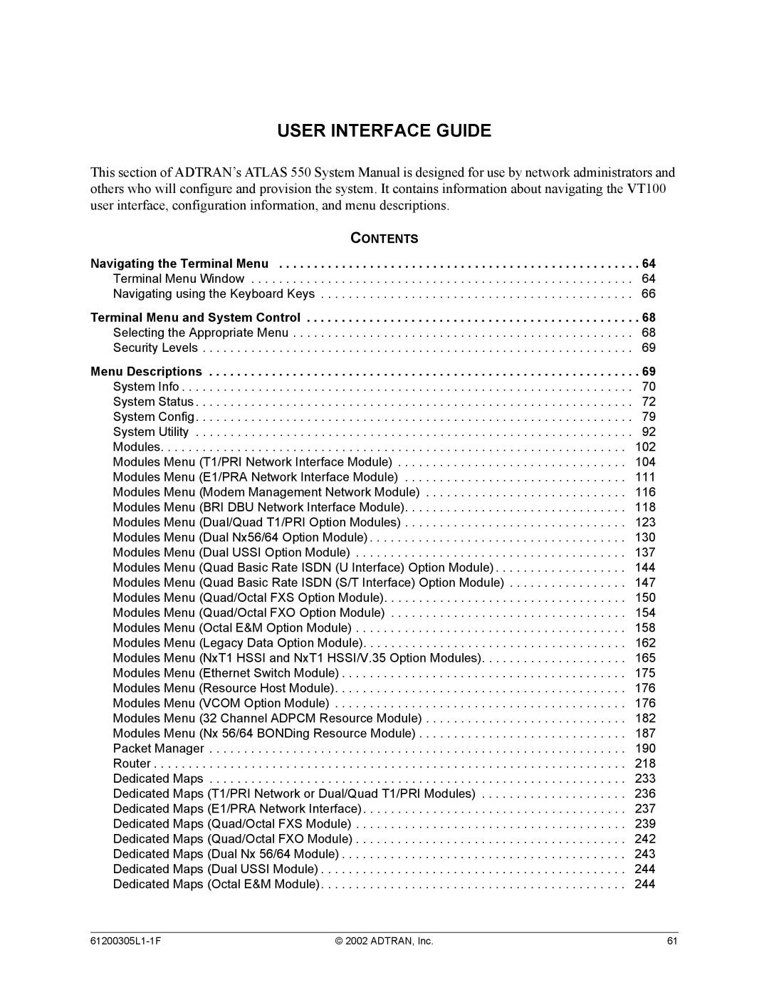 ADTRAN 1200305L1 system manual User Interface Guide, Selecting the Appropriate Menu Security Levels 