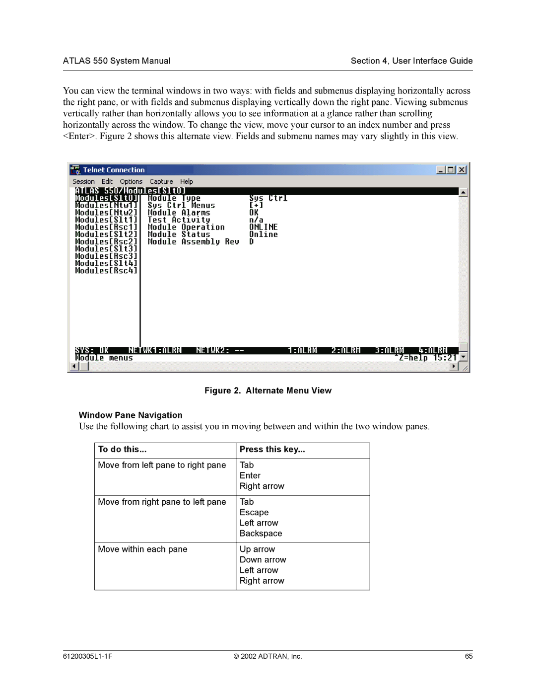 ADTRAN 1200305L1 system manual Alternate Menu View Window Pane Navigation, To do this Press this key 