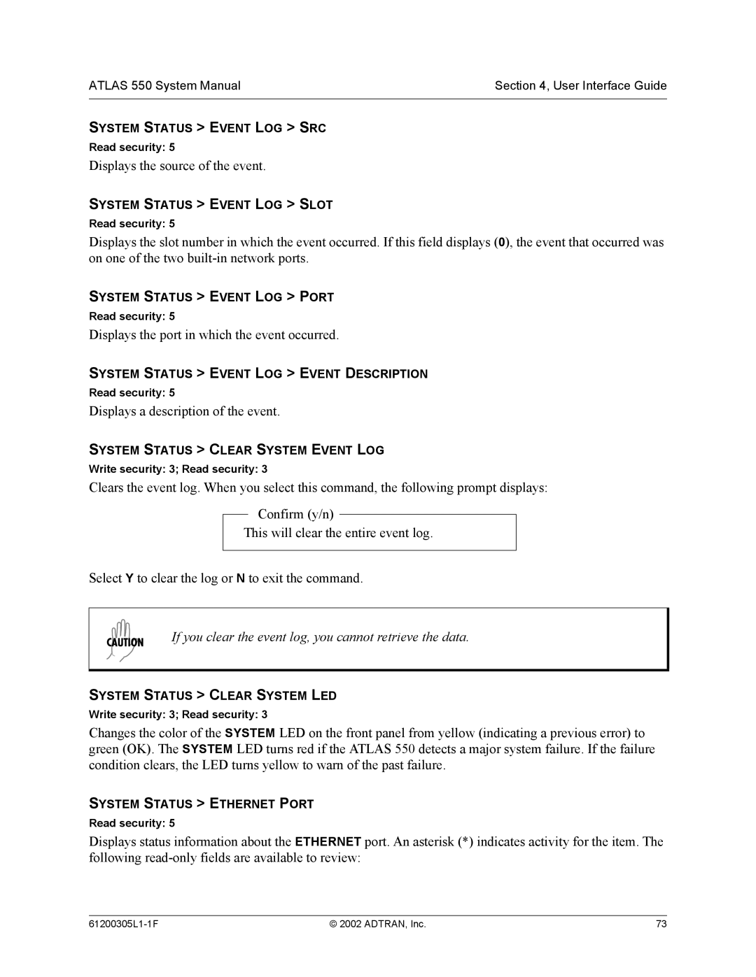 ADTRAN 1200305L1 system manual Displays the source of the event, Displays the port in which the event occurred 