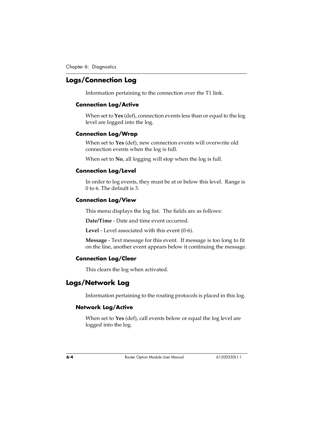 ADTRAN 1200350L1 user manual Logs/Connection Log, Logs/Network Log 