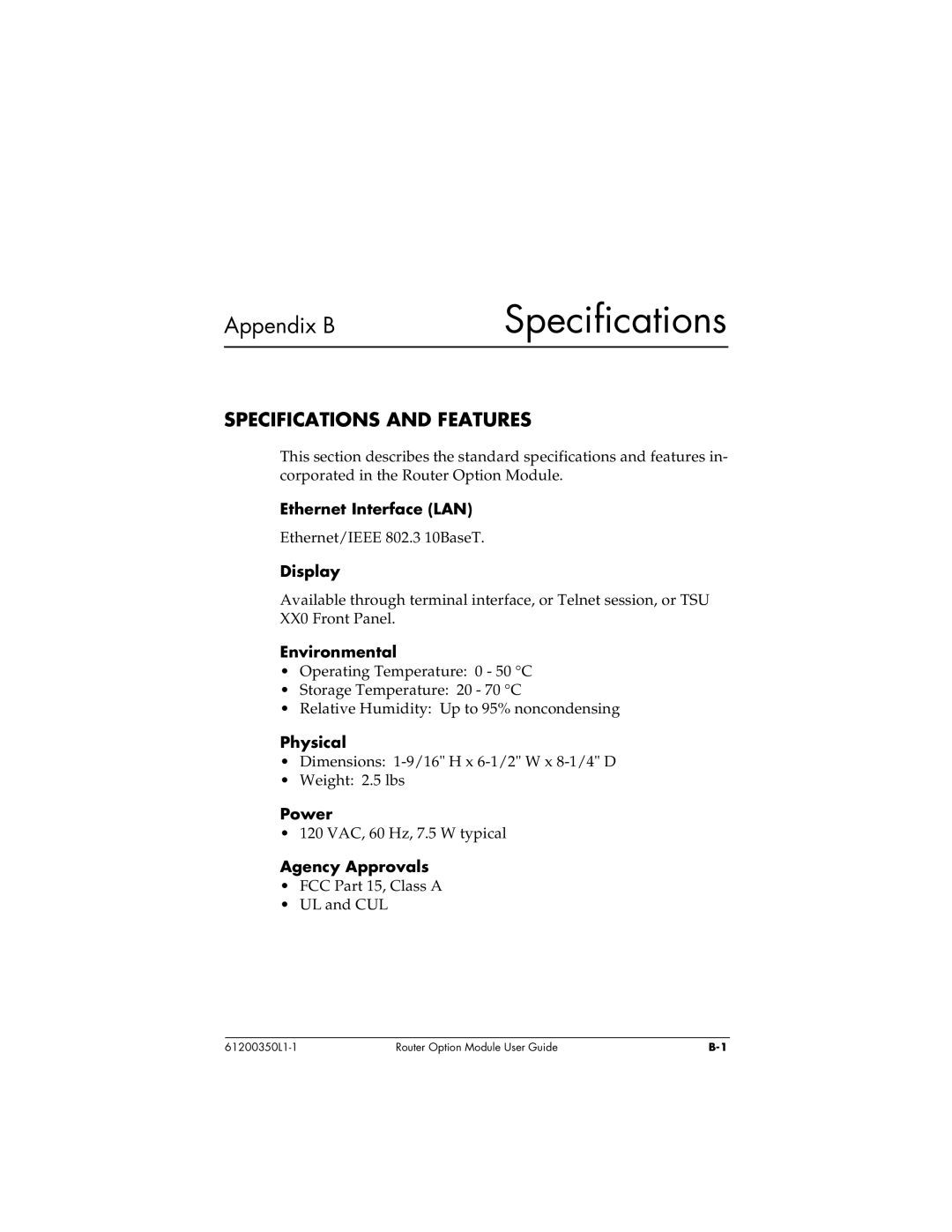 ADTRAN 1200350L1 user manual Specifications and Features 