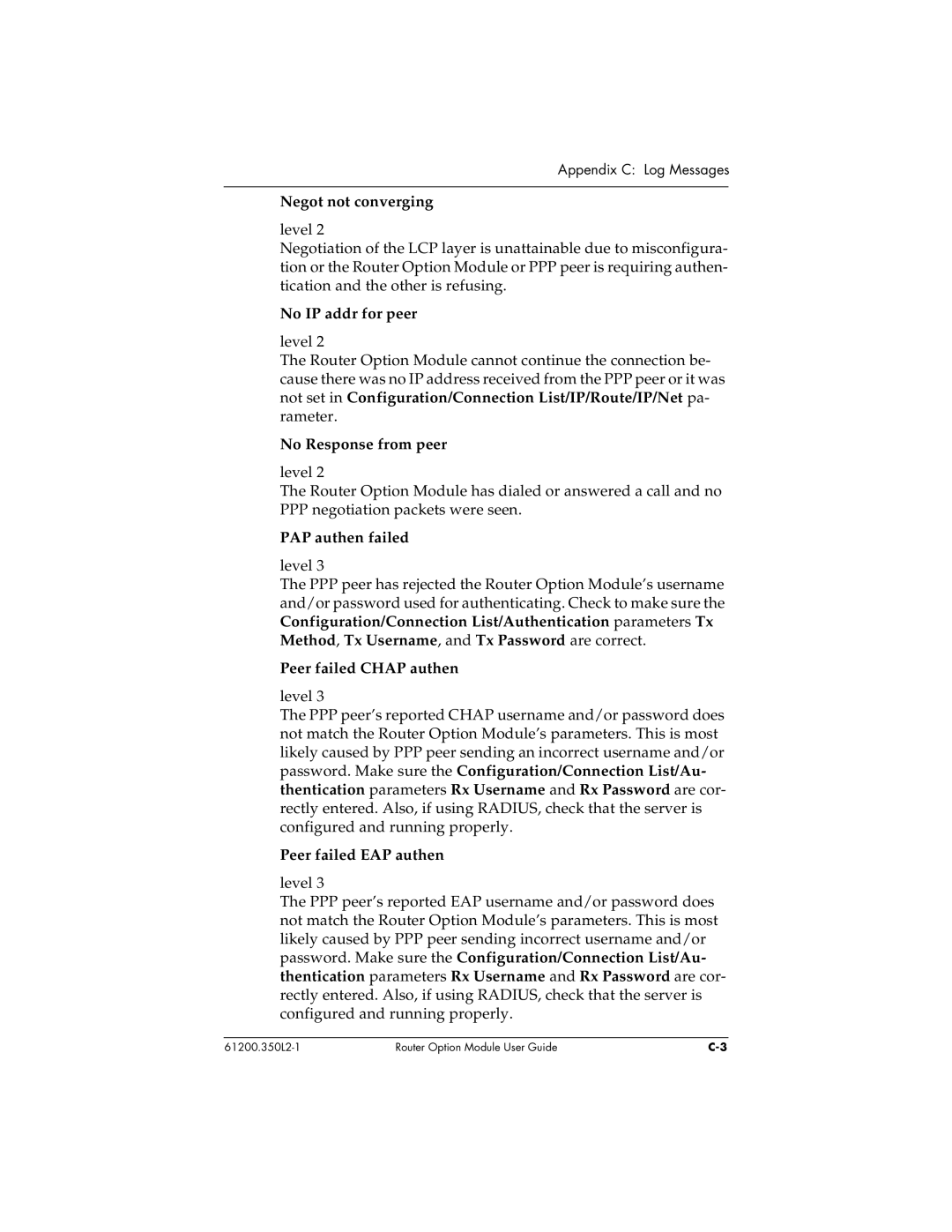 ADTRAN 1200350L1 user manual Negot not converging, No IP addr for peer, No Response from peer, PAP authen failed 