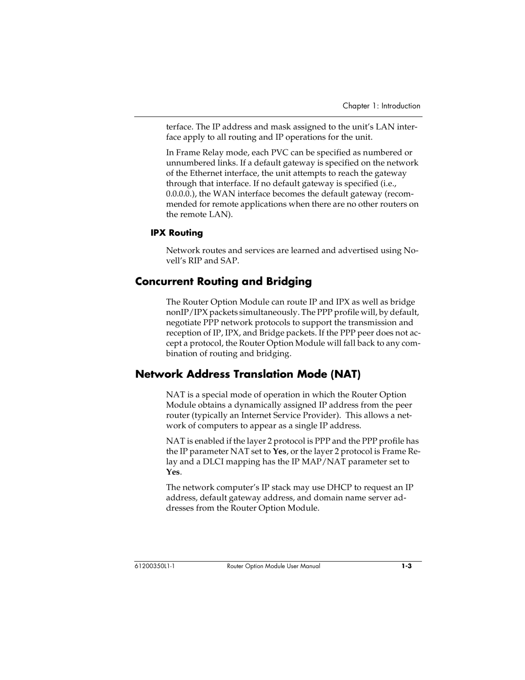 ADTRAN 1200350L1 user manual Concurrent Routing and Bridging, Network Address Translation Mode NAT, IPX Routing 