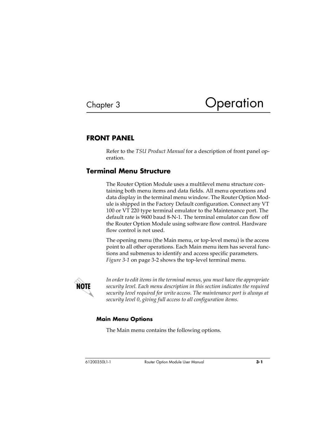 ADTRAN 1200350L1 user manual Front Panel, Terminal Menu Structure, Main Menu Options 