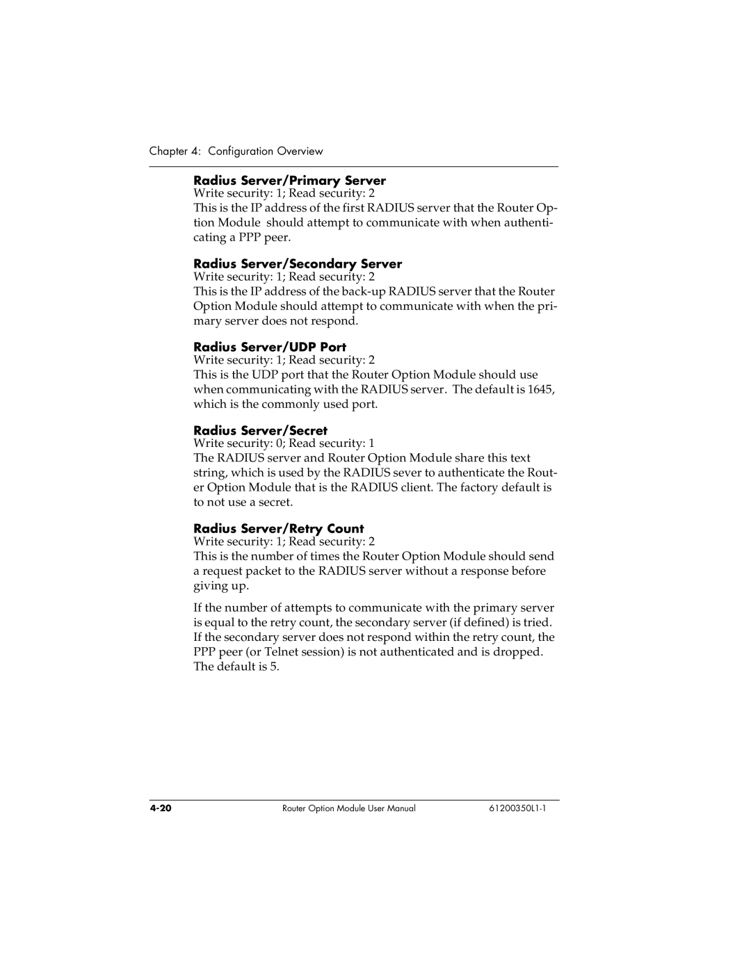 ADTRAN 1200350L1 user manual Radius Server/Primary Server Write security 1 Read security, Radius Server/Secret 