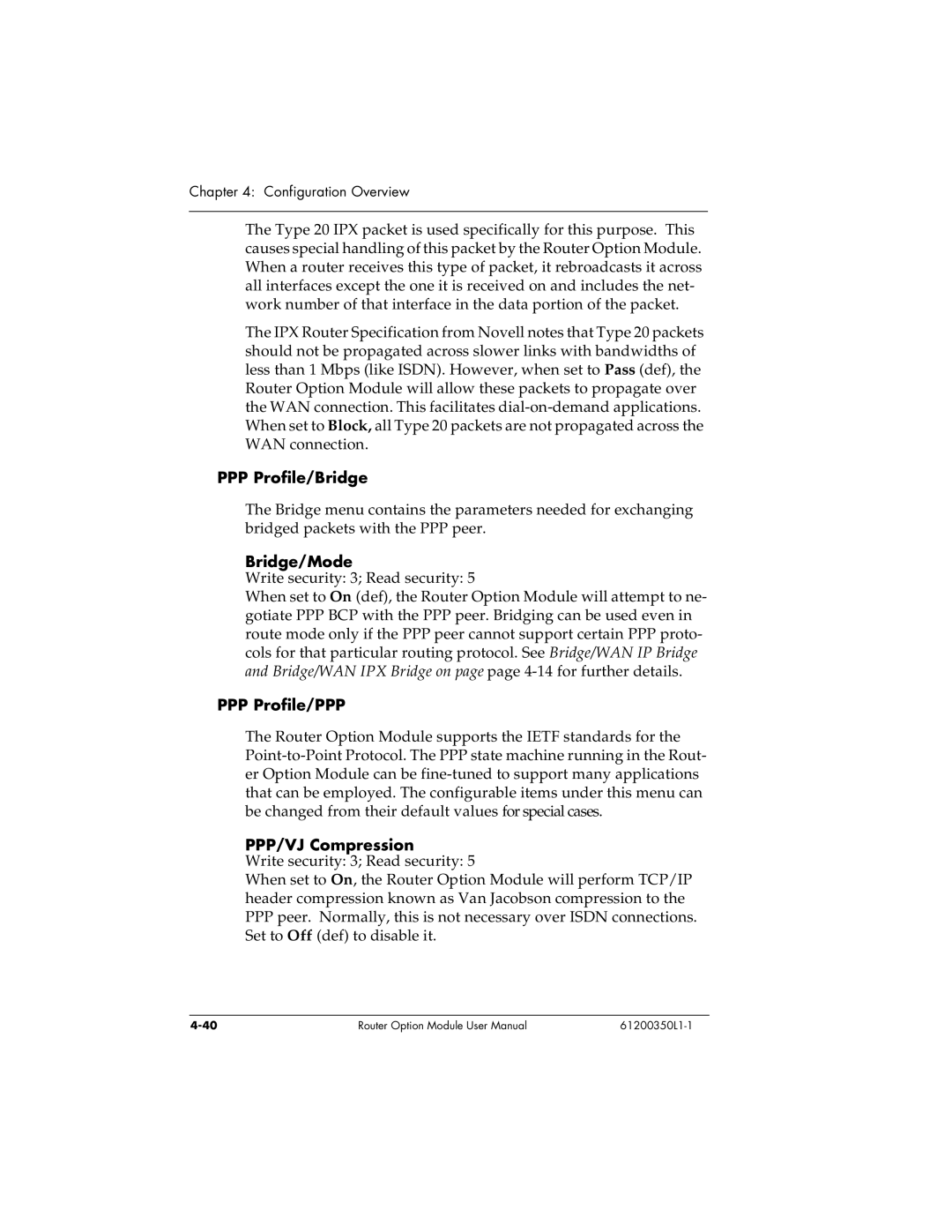 ADTRAN 1200350L1 user manual PPP Profile/Bridge, PPP Profile/PPP, PPP/VJ Compression 