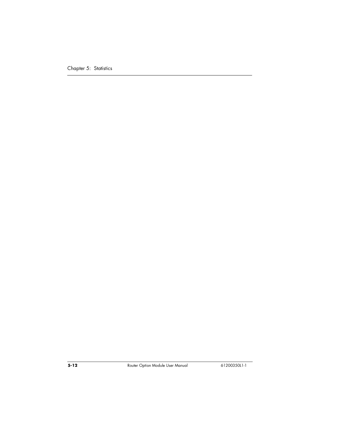 ADTRAN 1200350L1 user manual Statistics 