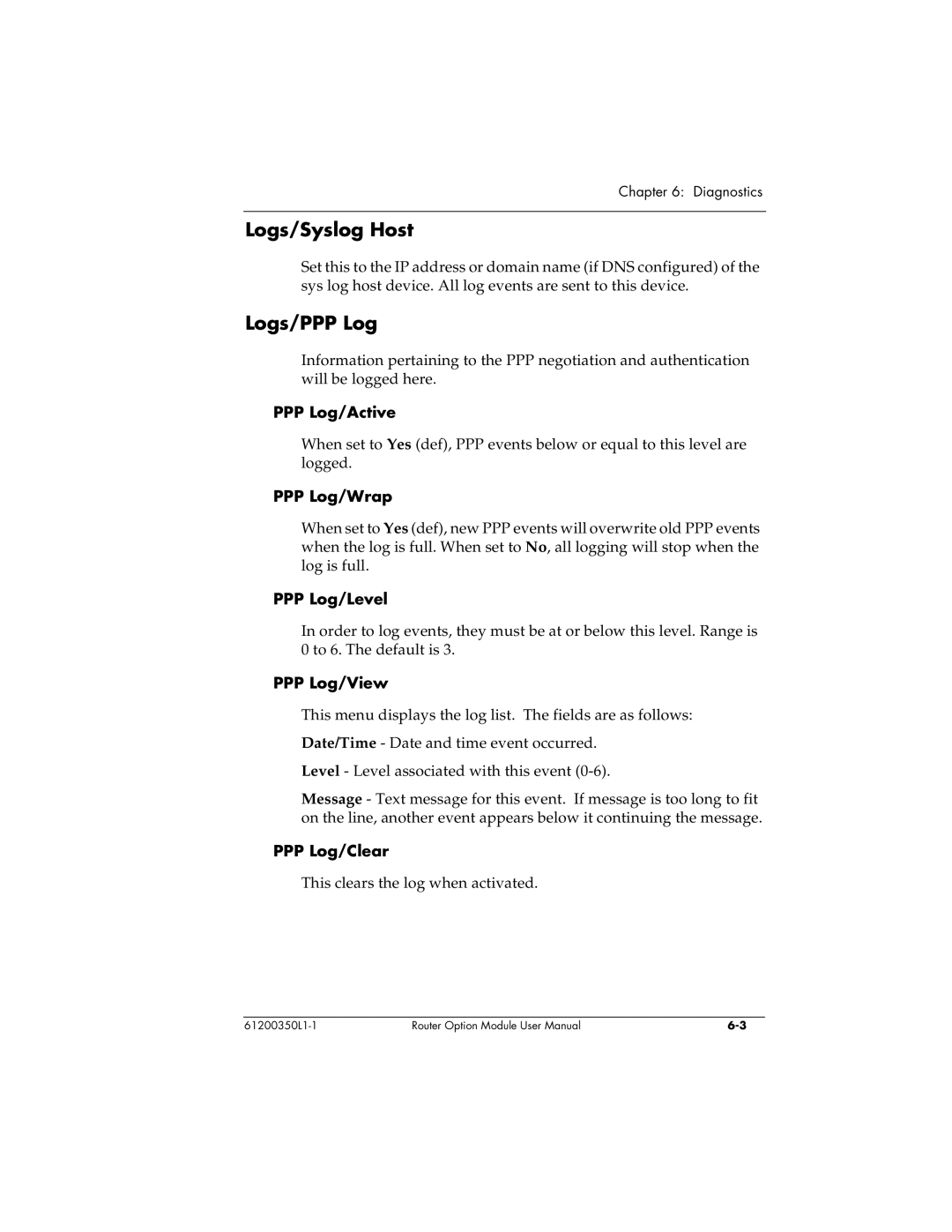 ADTRAN 1200350L1 user manual Logs/Syslog Host, Logs/PPP Log 