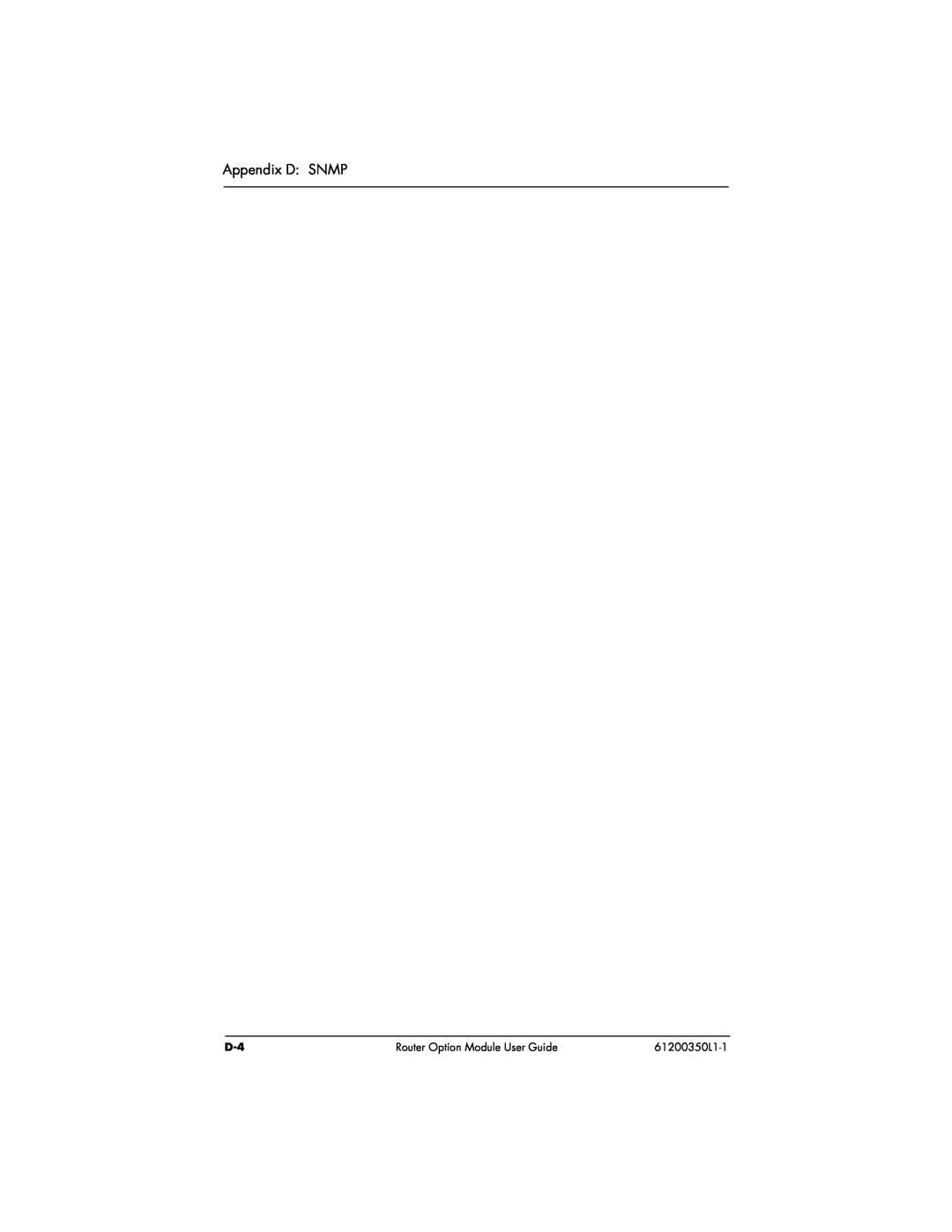 ADTRAN user manual Appendix D SNMP, Router Option Module User Guide, 61200350L1-1 