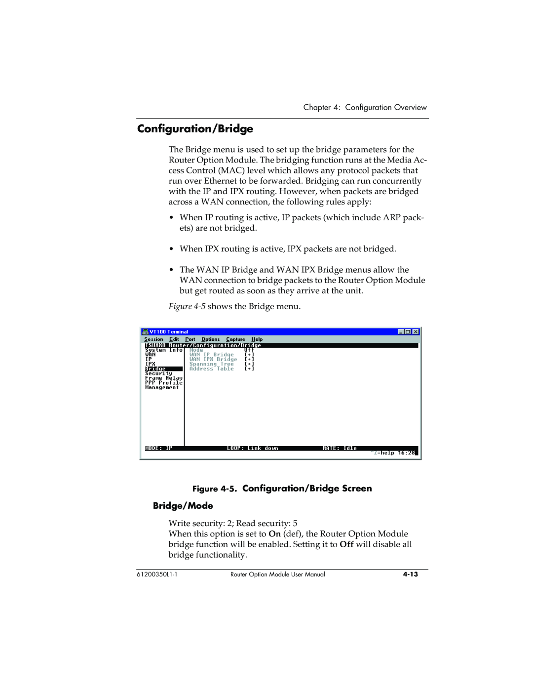 ADTRAN 1200350L1 user manual 5. Configuration/Bridge Screen Bridge/Mode 