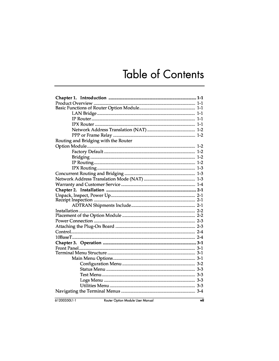 ADTRAN 1200350L1 user manual Table of Contents, Introduction, Installation, Operation 