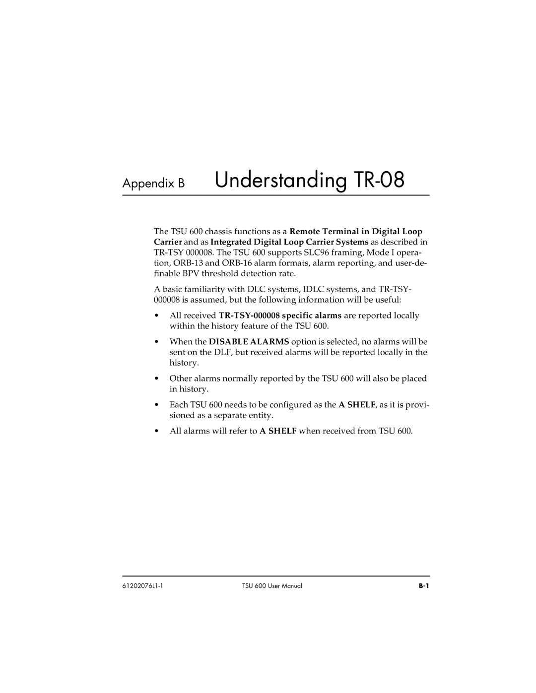 ADTRAN 1202076L1#DC, 1202076L2#DC user manual Appendix B Understanding TR-08 