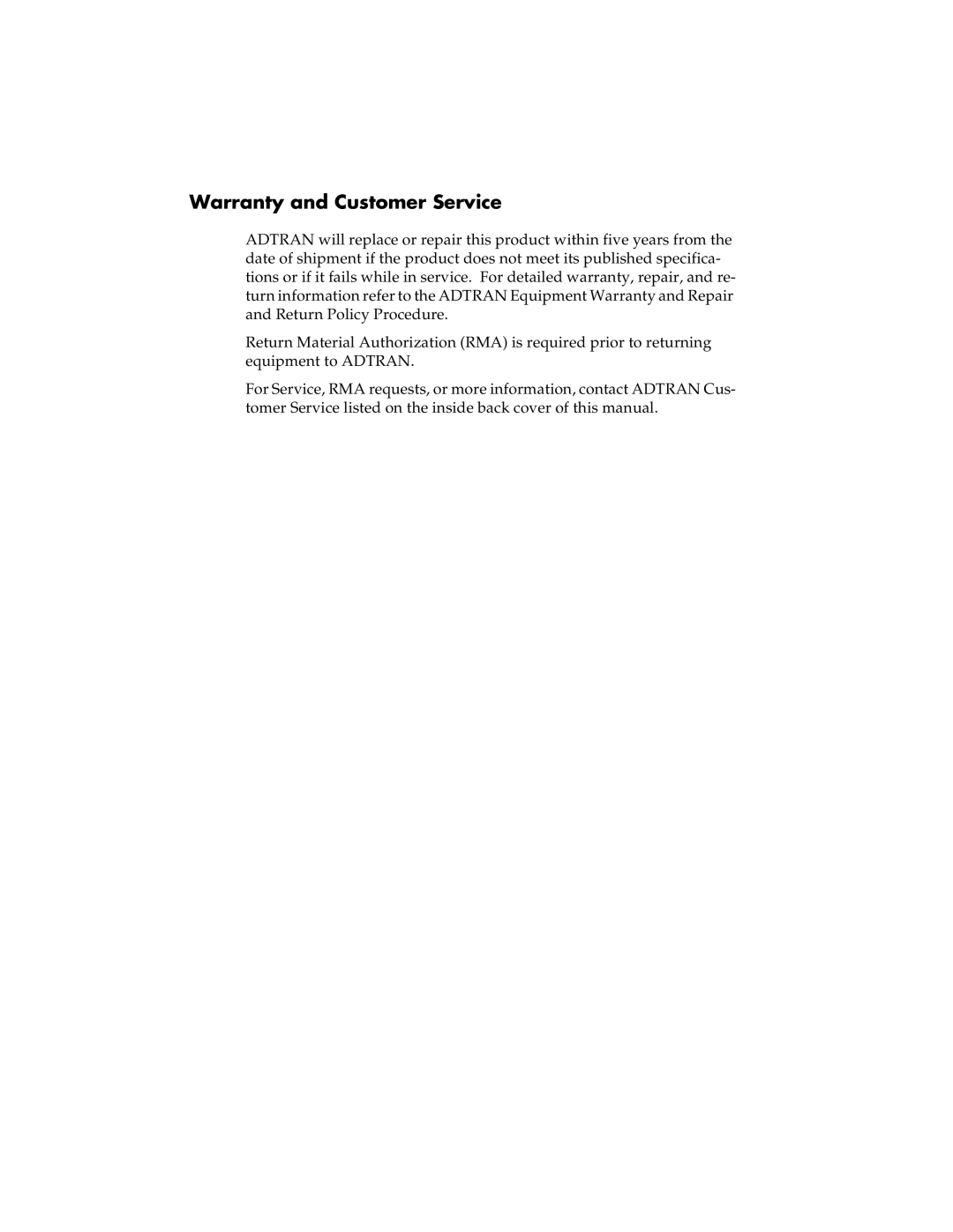 ADTRAN 1202076L2#DC, 1202076L1#DC user manual Warranty and Customer Service 