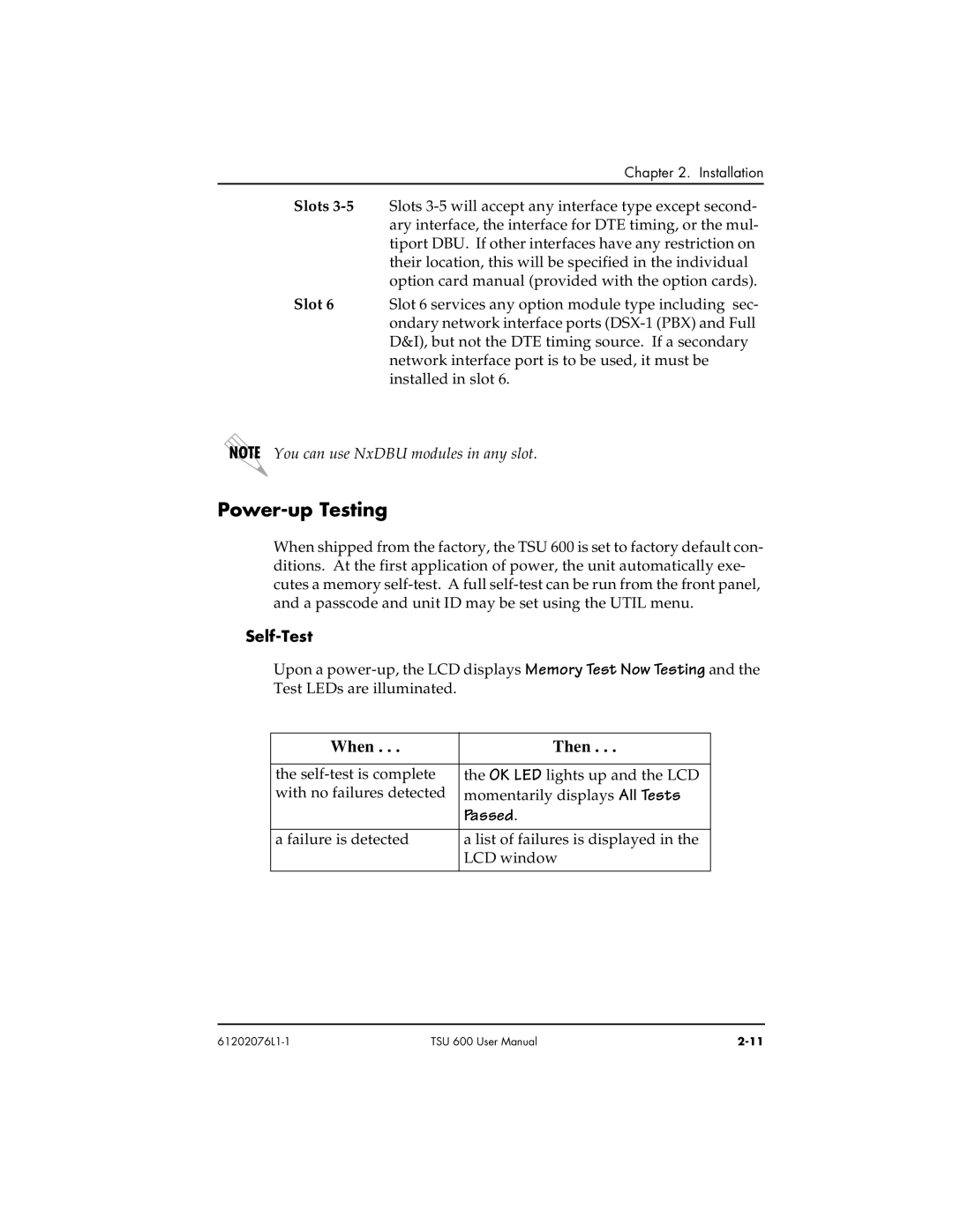 ADTRAN 1202076L2#DC, 1202076L1#DC user manual Power-up Testing, Slots, Self-Test 