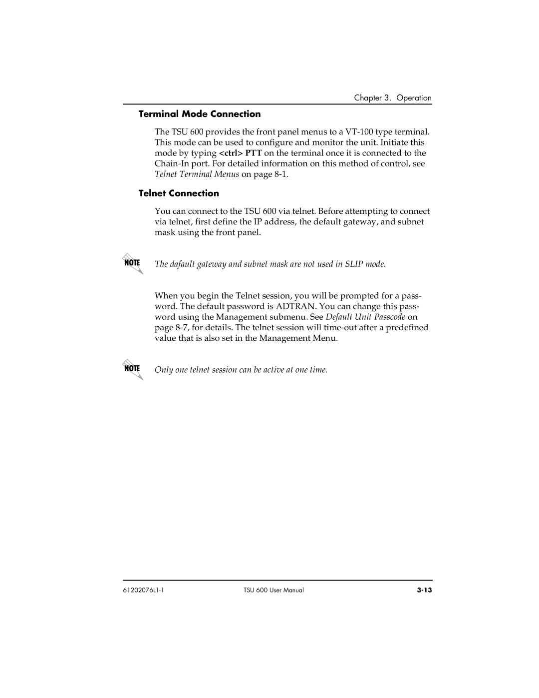 ADTRAN 1202076L2#DC, 1202076L1#DC user manual Terminal Mode Connection, Telnet Connection 