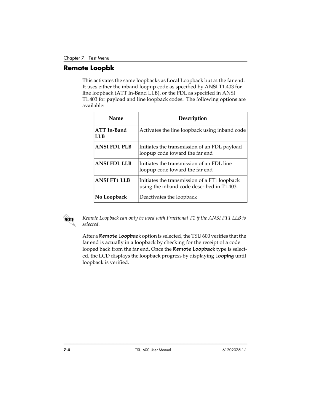 ADTRAN 1202076L2#DC, 1202076L1#DC user manual Remote Loopbk, ATT In-Band, LLB Ansi FDL PLB, Ansi FDL LLB, Ansi FT1 LLB 