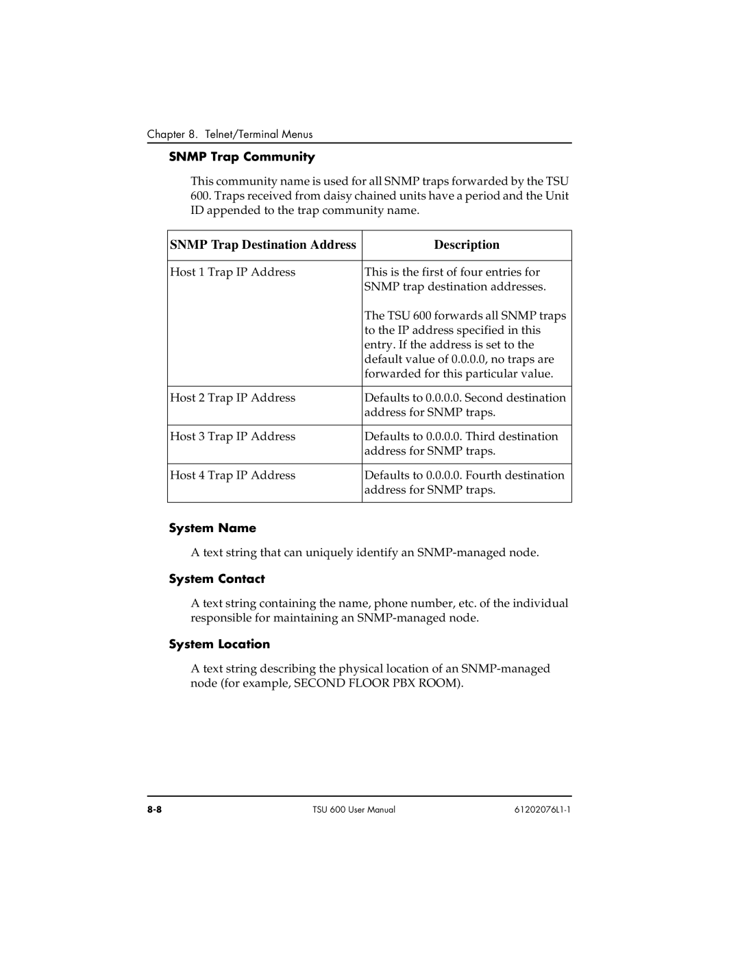 ADTRAN 1202076L2#DC, 1202076L1#DC user manual Snmp Trap Community, System Name, System Contact, System Location 