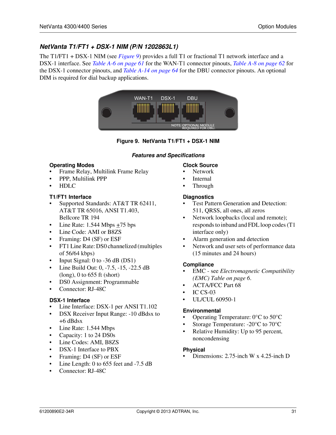 ADTRAN 1202890E1 manual NetVanta T1/FT1 + DSX-1 NIM P/N 1202863L1, Operating Modes Clock Source, DSX-1 Interface 